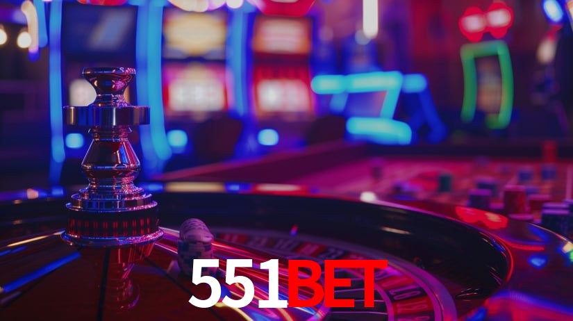 Explore as vantagens do 551BET: serviço profissional e confiabilidade